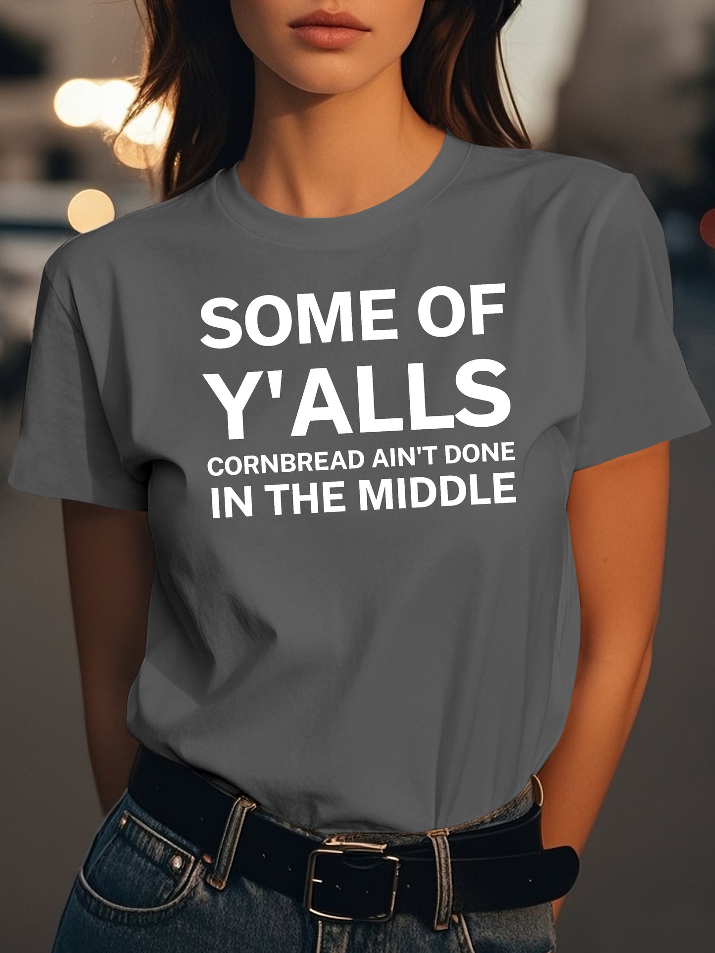 Funny southern saying Fashion women's pure cotton T-shirt short sleeves