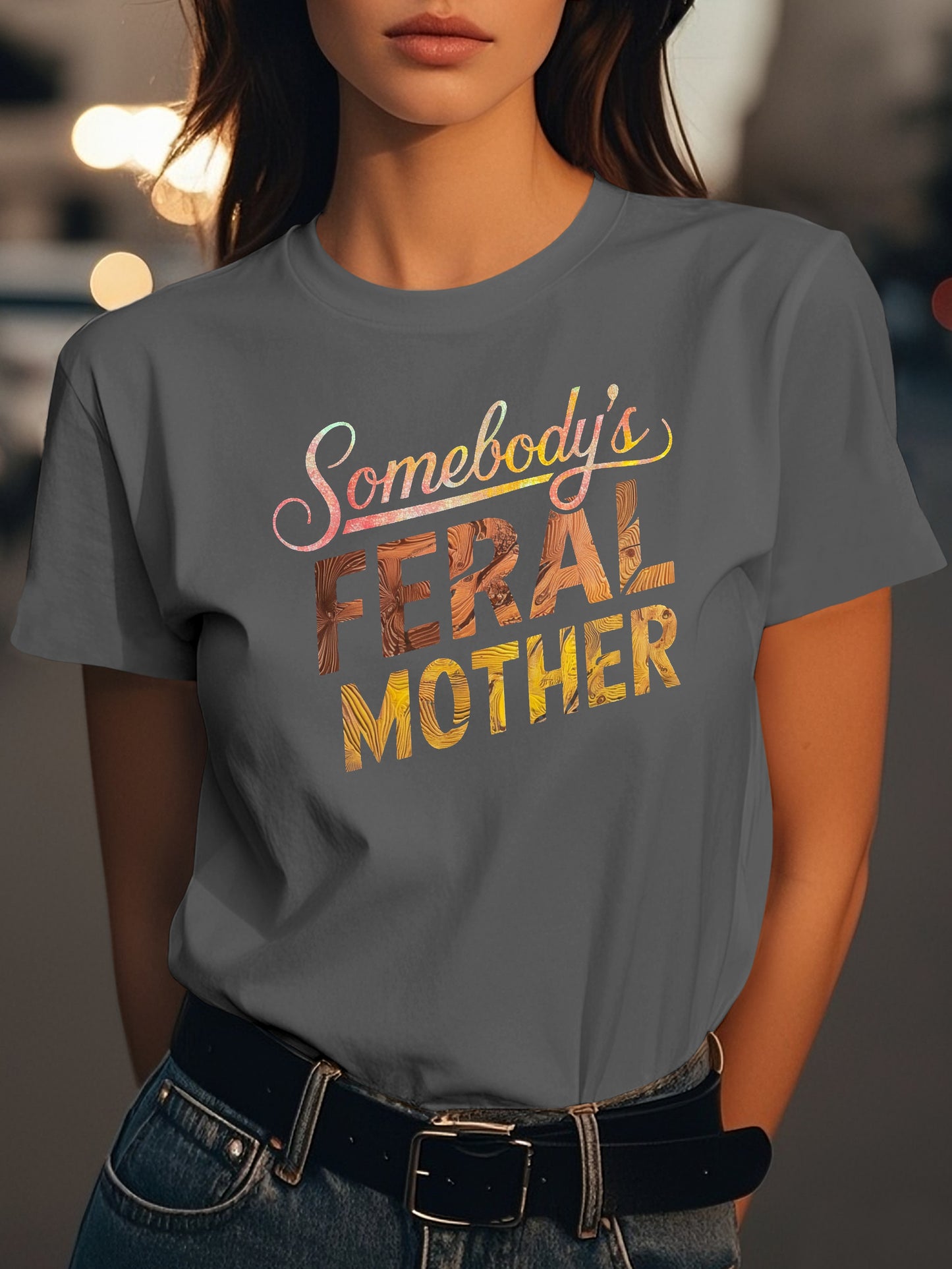 Somebody s Feral Mother Fashion women's pure cotton T-shirt short sleeves