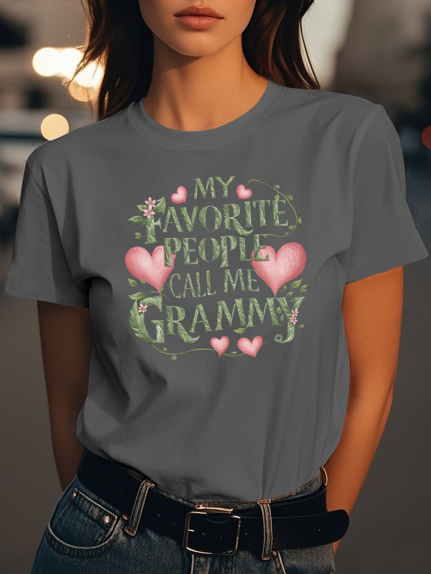 My Favorite People Call Me Grammy Fashion women's pure cotton T-shirt short sleeves