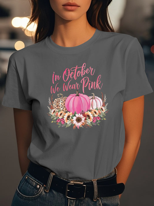 In October we wear Pink Fashion women's pure cotton T-shirt short sleeves