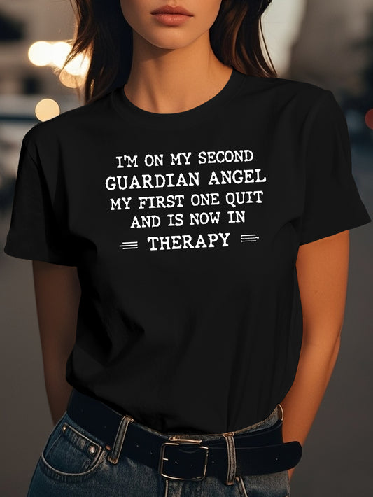 I M ON MY SECOND GUARDIAN ANGEL Fashion women's pure cotton T-shirt short sleeves