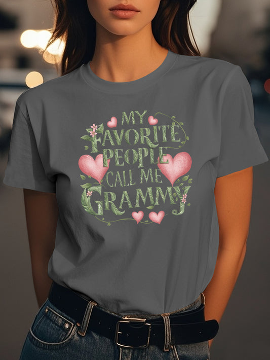 My Favorite People Call Me Grammy Fashion women's pure cotton T-shirt short sleeves