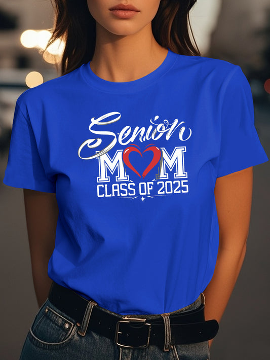 Senior MOM CLASS OF 2025 Fashion women's pure cotton T-shirt short sleeves